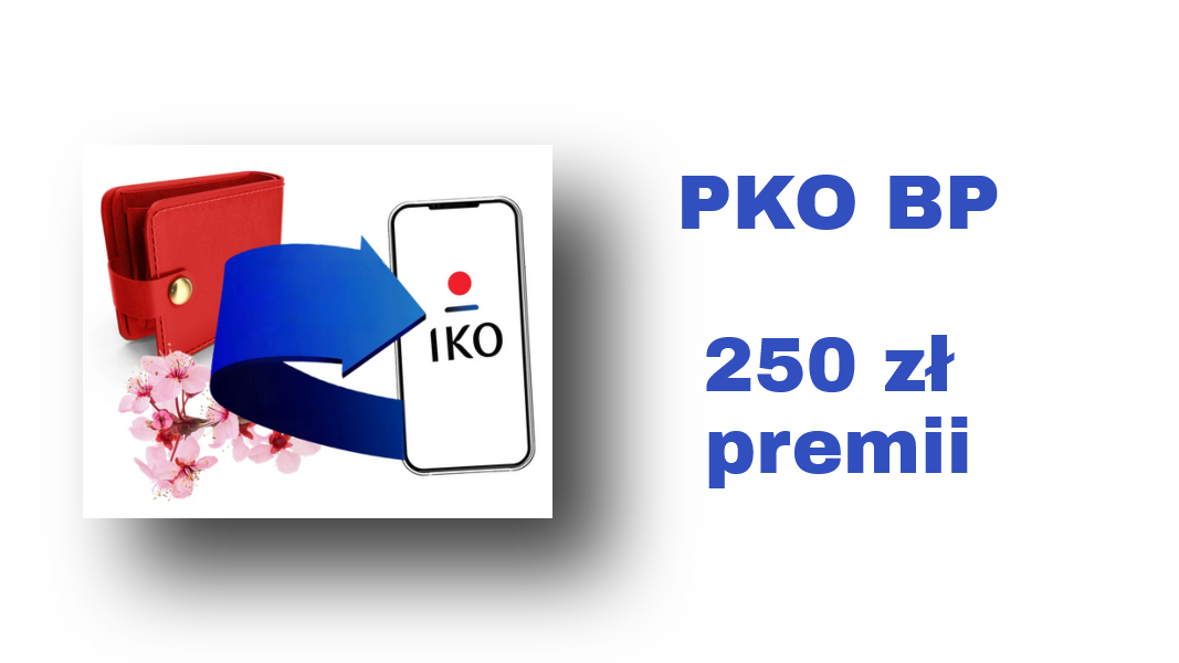 250 zł premii dla dziecka od Banku PKO BP